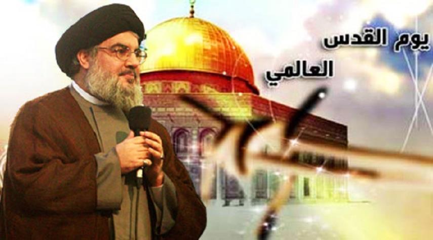 سیدحسن نصرالله در مراسم روز قدس سخنرانی خواهد کرد